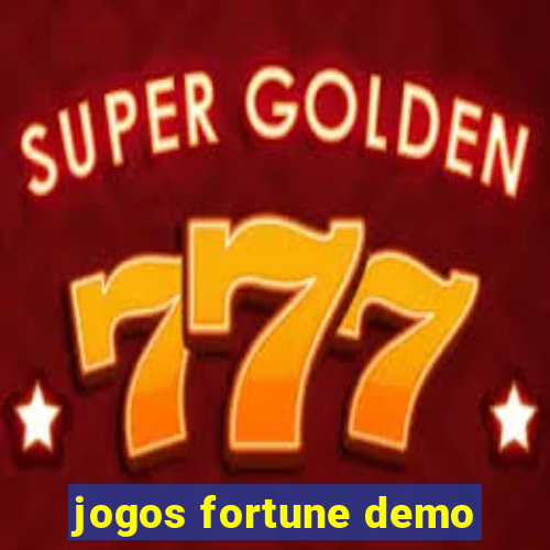 jogos fortune demo